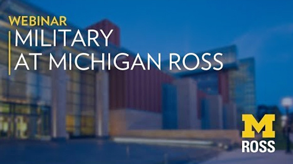 Military at Michigan Ross